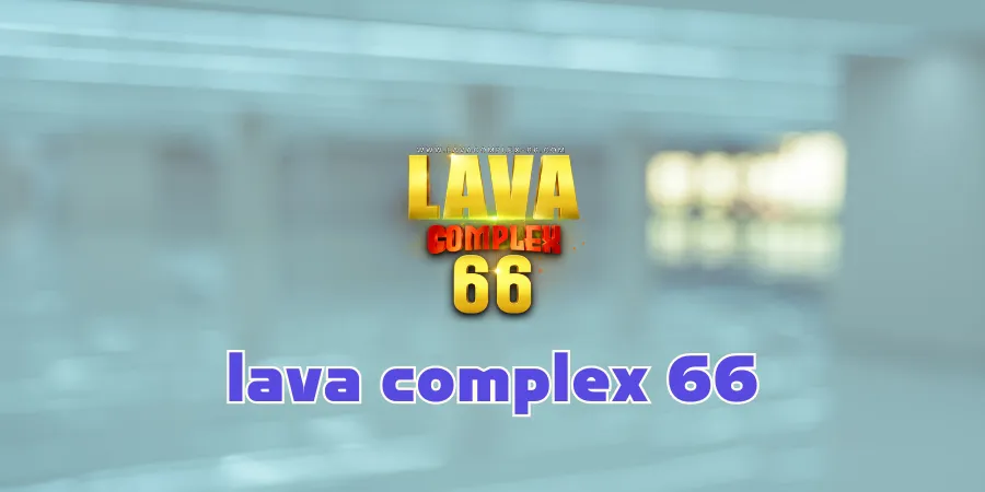 lavacomplex-66